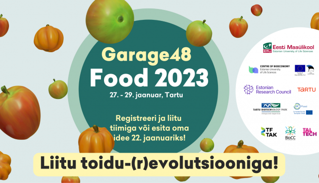 Garage48 Food kutsub huvilisi jätkusuutlikumat tulevikku arendama