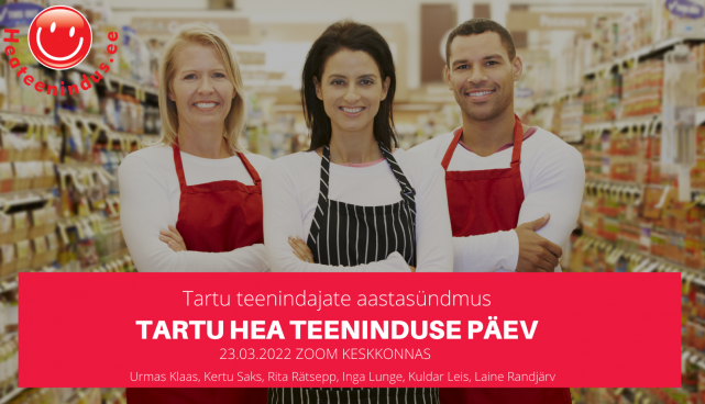 Tartu Hea Teeninduse Päev 23. märtsil.
