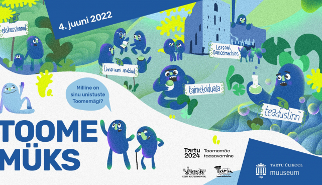Laupäeval toimub Tartus Toomemäel uus linnaruumifestival "Toome müks"