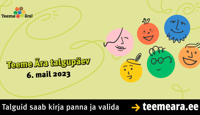Teeme Ära talgupäev tuleb taas 6. mail