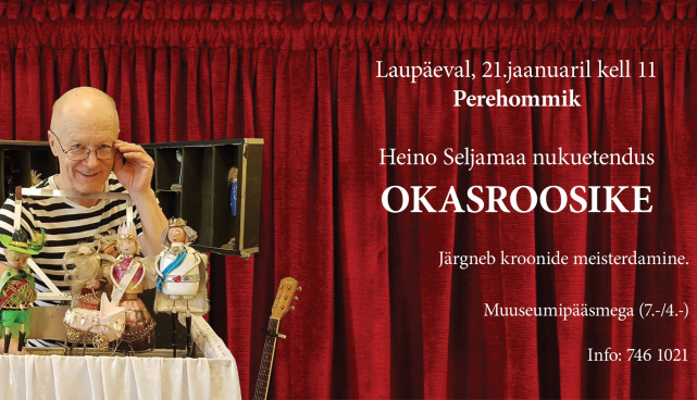Laupäeval etendub Laulupeomuuseumis "Okasroosike"