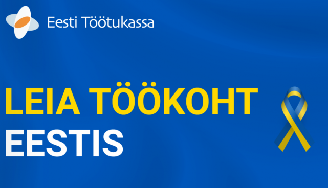 Töötukassa avas tööpakkumiste keskkonna Ukraina sõjapõgenikele